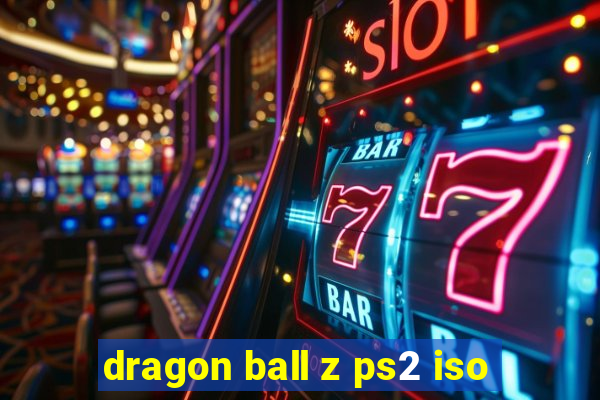 dragon ball z ps2 iso